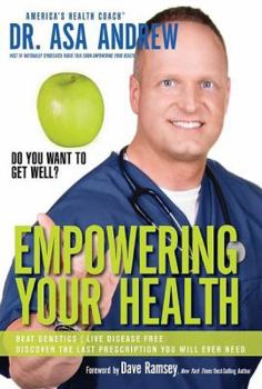 Hardcover Empowering Your Health: Do You Want to Get Well? Book