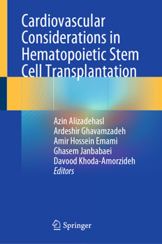 Hardcover Cardiovascular Considerations in Hematopoietic Stem Cell Transplantation Book