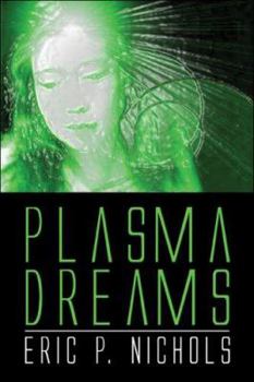 Paperback Plasma Dreams Book