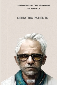 Paperback Pharmaceutical Care Programme on Health of Geriatric Patients Book
