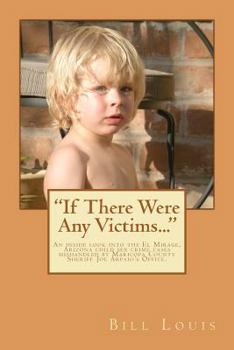 Paperback "If There Were Any Victims..." Book