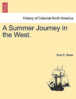A Summer Journey in the West
