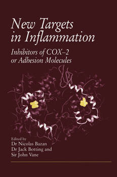 Hardcover New Targets in Inflammation: Inhibitors of Cox-2 or Adhesion Molecules Book