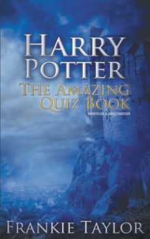 Paperback Harry Potter - The Amazing Quiz Book