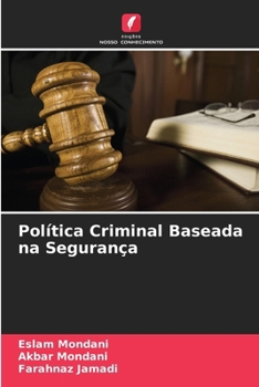 Paperback Política Criminal Baseada na Segurança [Portuguese] Book