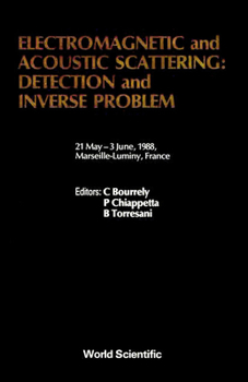 Hardcover Electromagnetic and Acoustic Scattering: Detection and Inverse Problems - Proceedings of the Conference Book