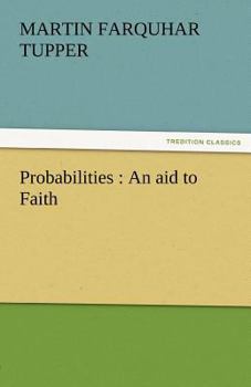 Paperback Probabilities: An Aid to Faith Book