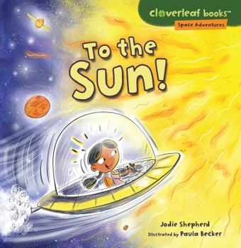 To the Sun! - Book  of the Space Adventures