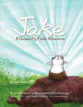 Paperback Jake, A Guinea Pig Finds Adventure Book