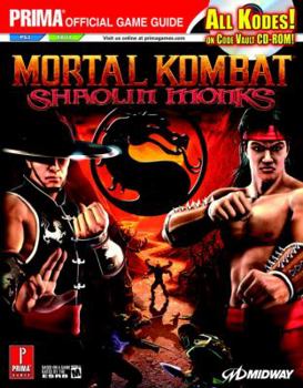 Paperback Mortal Kombat: Shaolin Monks: Prima Official Game Guide [With CDROM] Book