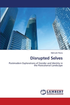 Disrupted Selves