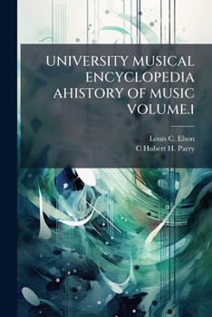 Paperback University Musical Encyclopedia Ahistory of Music Volume.1 Book