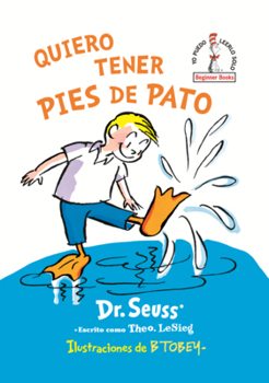 Library Binding Quiero Tener Pies de Pato [Spanish] Book