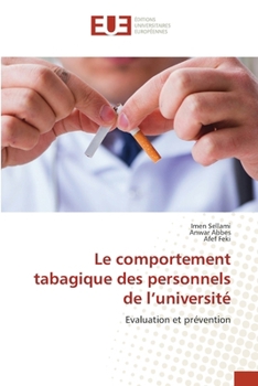 Le comportement tabagique des personnels de l'université (French Edition)