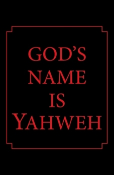 Paperback God's Name Is Yahweh Book