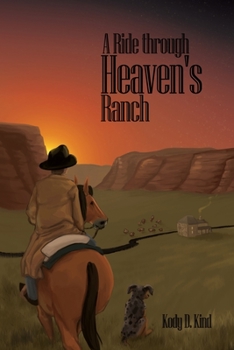 Paperback A Ride through Heaven's Ranch Book