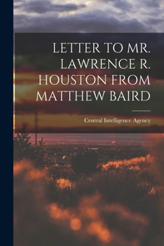 Paperback Letter to Mr. Lawrence R. Houston from Matthew Baird Book