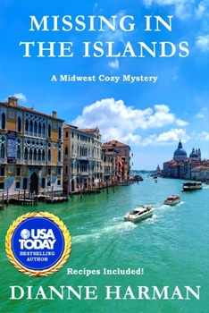 Missing in the Islands - Book #9 of the Midwest Cozy Mystery