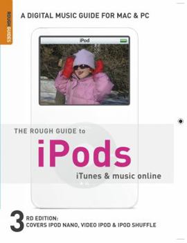 Paperback The Rough Guide to Ipods, iTunes, and Music Online 3 Book