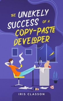 Paperback The Unlikely Success of a Copy-Paste Developer Book