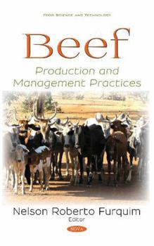 Hardcover Beef: Production and Management Practices (Food Science and Technology) Book
