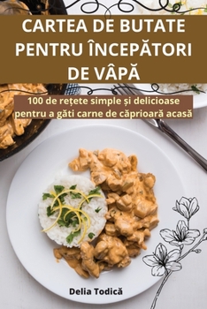 Paperback Cartea de Butate Pentru ÎncepĂtori de VâpĂ [Romanian] Book