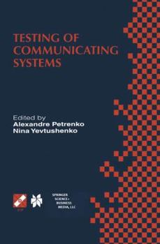 Paperback Testing of Communicating Systems: Proceedings of the Ifip Tc6 11th International Workshop on Testing of Communicating Systems (Iwtcs'98) August 31-Sep Book
