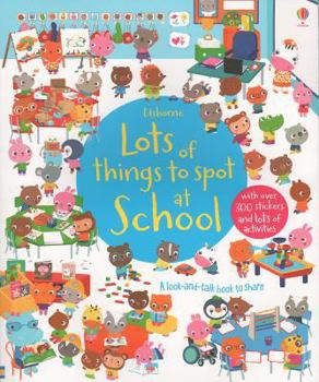 Lots of Things to Spot at School - Book  of the Lots of Things to Spot