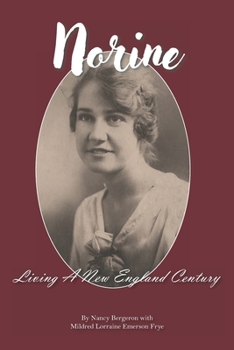 Paperback Norine: Living A New England Century Book