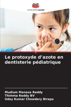 Paperback Le protoxyde d'azote en dentisterie pédiatrique [French] Book