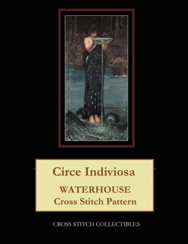 Circe Indiviosa: Waterhouse Cross Stitch Pattern