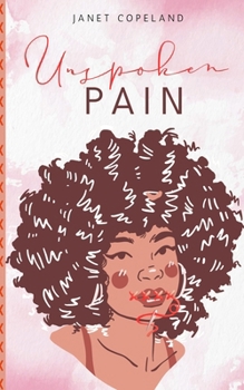 Paperback Unspoken Pain Book