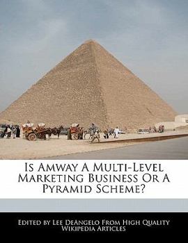 Paperback Is Amway a Multi-Level Marketing Business or a Pyramid Scheme? Book