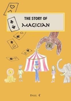 Paperback The Story of Magician Book