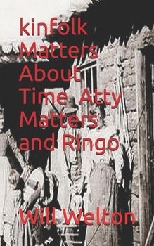 Paperback kinfolk Matters About Time, Atty Matters and RIngo Book