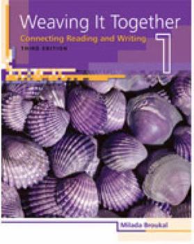 Paperback Weaving It Together 1: Connecting Reading and Writing (Weaving it Together: Connecting Reading and Writing) Book