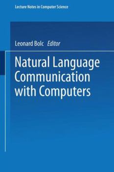 Paperback Natural Language Communication with Computers Book