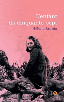 Paperback L'enfant du cinquante-sept [French] Book