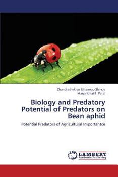 Paperback Biology and Predatory Potential of Predators on Bean Aphid Book