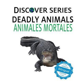 Paperback Deadly Animals / Animales Mortales Book