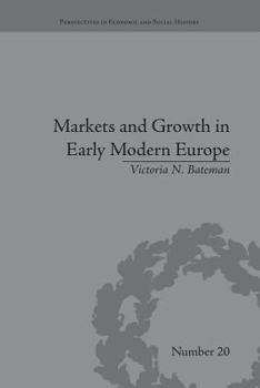 Paperback Markets and Growth in Early Modern Europe Book