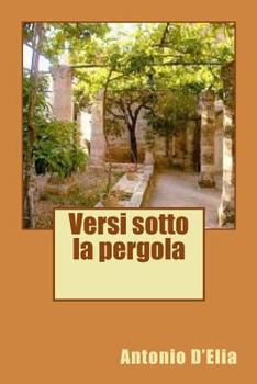 Paperback Versi sotto la pergola [Italian] Book