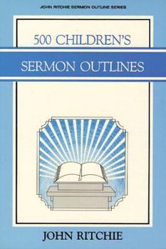 Paperback 500 Children's Sermon Outlines Book
