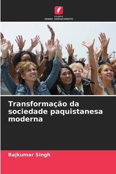 Paperback Transformação da sociedade paquistanesa moderna [Portuguese] Book