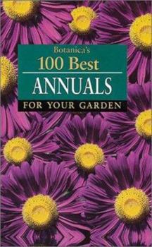 Paperback Botanicas 100 Best Annuals (Tr) Book