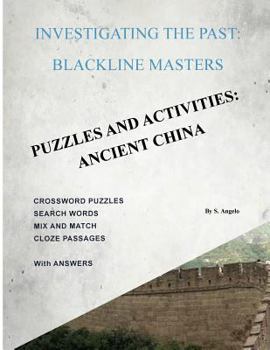 Paperback Investigating The Past: BlackLine Masters: Puzzles & Activities: Ancient China Book