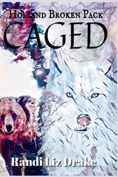 Paperback Caged: Holland Broken Pack Book