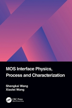 Paperback MOS Interface Physics, Process and Characterization Book