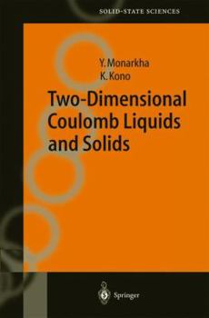 Paperback Two-Dimensional Coulomb Liquids and Solids Book