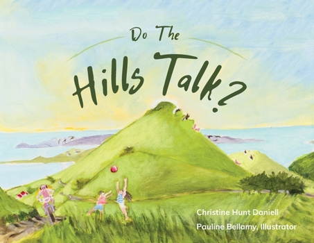 Paperback Do The Hills Talk? Book